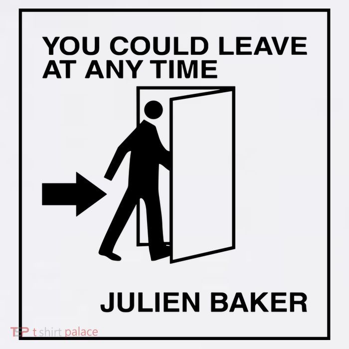 You Could Leave At Any Time Julien Baker Cooling Performance Long Sleeve Crew