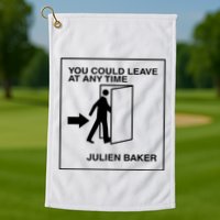 You Could Leave At Any Time Julien Baker Golf Towel