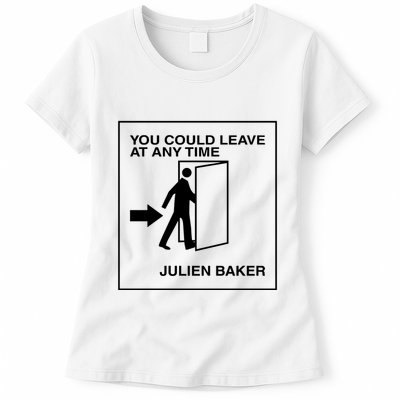 You Could Leave At Any Time Julien Baker Womens T-Shirt
