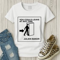 You Could Leave At Any Time Julien Baker Womens T-Shirt