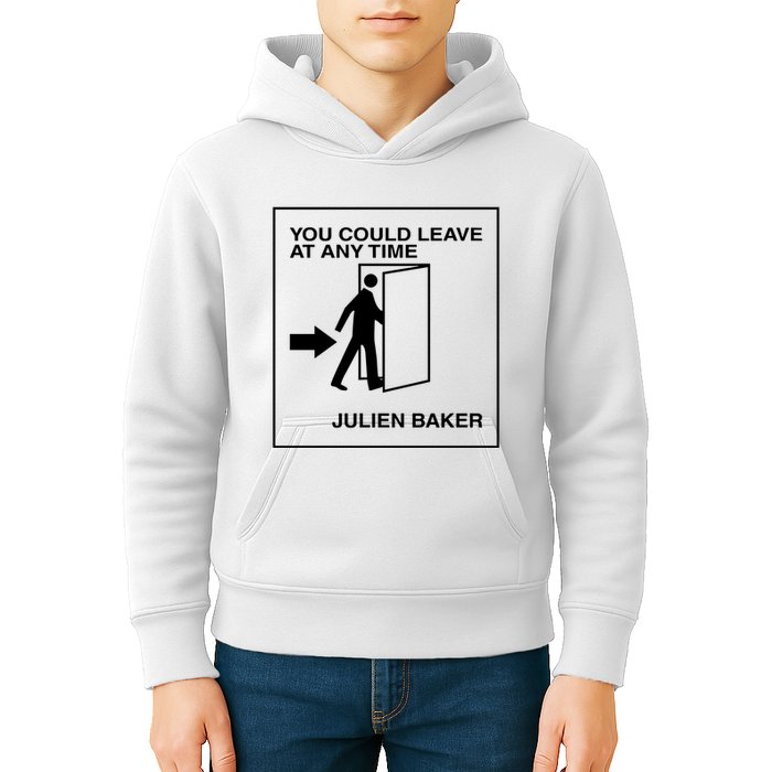 You Could Leave At Any Time Julien Baker Kids Hoodie