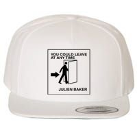 You Could Leave At Any Time Julien Baker Wool Snapback Cap