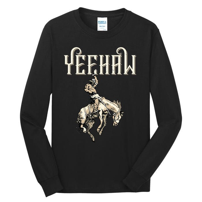 Yeehaw Cow Lover Rodeo Western Horse Rider Tall Long Sleeve T-Shirt