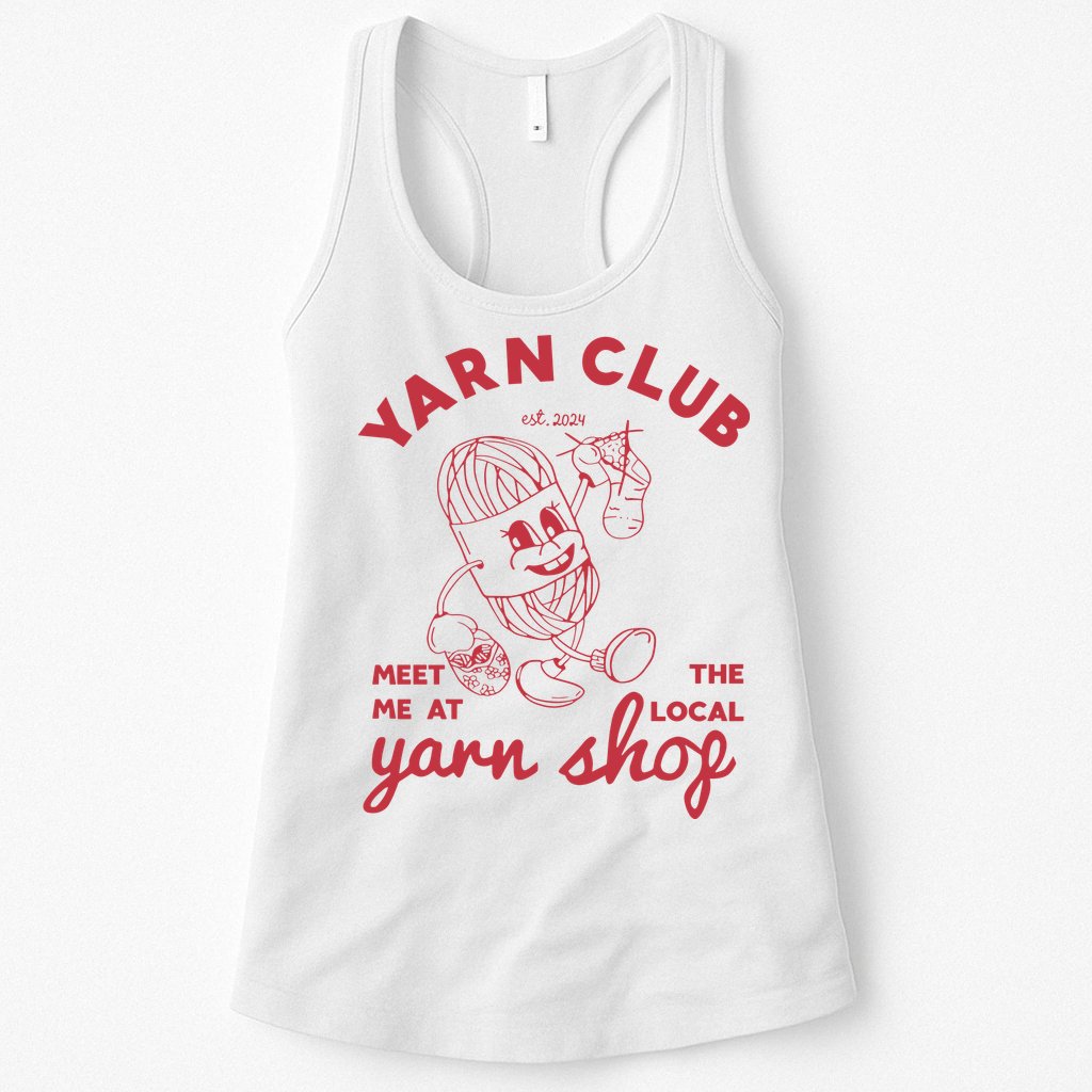 Yarn Club Meet Me At The Local Yarn Womens Tank Top