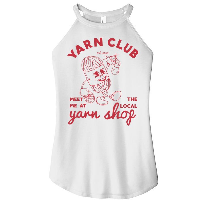 Yarn Club Meet Me At The Local Yarn Women's Perfect Tri Rocker Tank