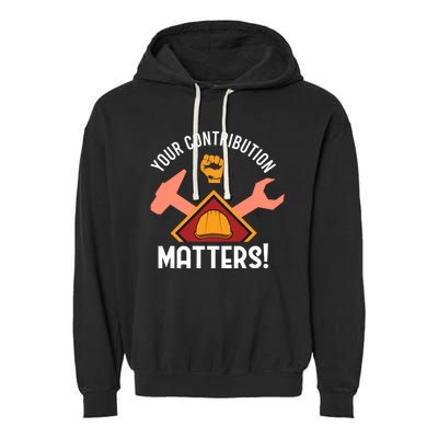 Your Contribution Matters Garment-Dyed Fleece Hoodie