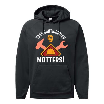 Your Contribution Matters Performance Fleece Hoodie