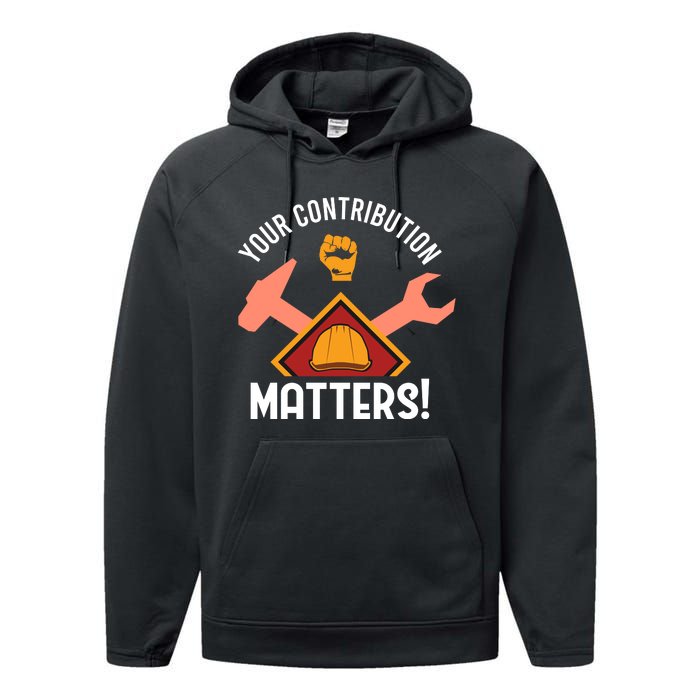 Your Contribution Matters Performance Fleece Hoodie