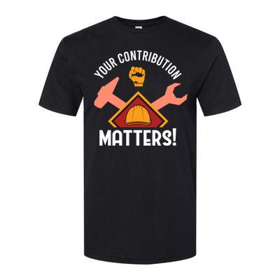 Your Contribution Matters Softstyle CVC T-Shirt