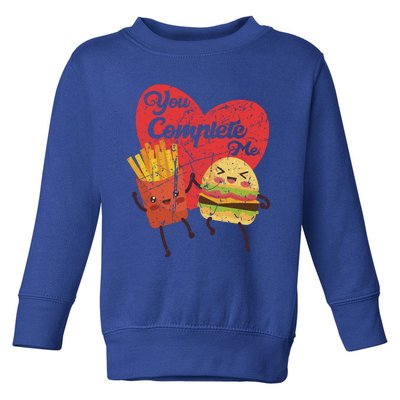 You Complete Me Food Valentine Day Hamburger Fries Matching Gift Toddler Sweatshirt