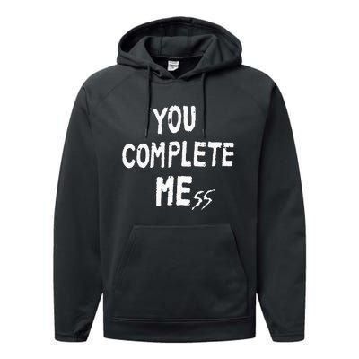 You Complete Mess Performance Fleece Hoodie