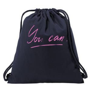 You Can Motivational Quote Drawstring Bag