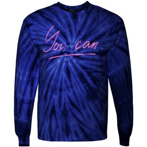 You Can Motivational Quote Tie-Dye Long Sleeve Shirt