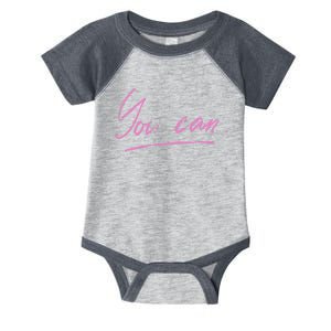 You Can Motivational Quote Infant Baby Jersey Bodysuit