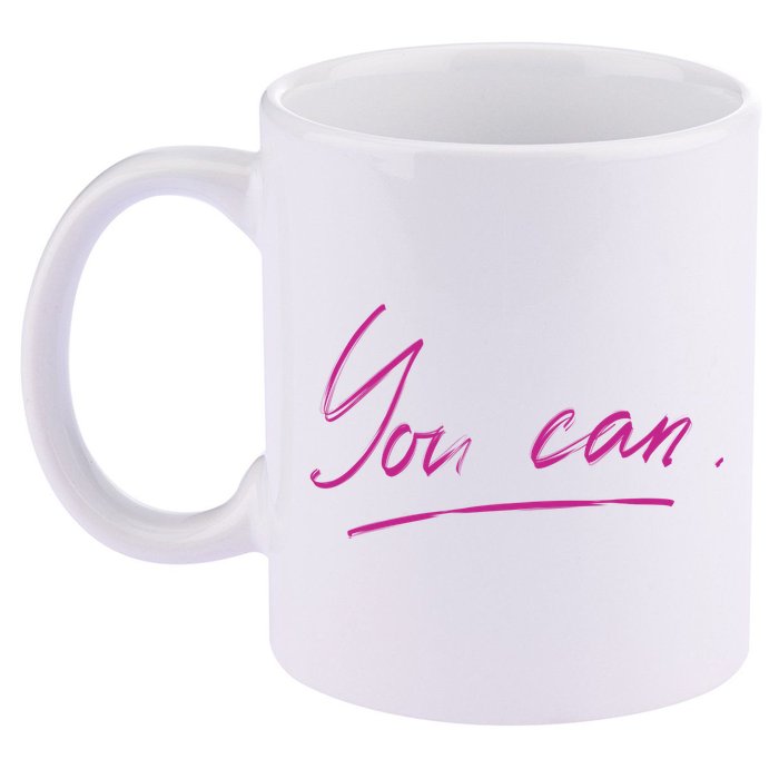 You Can Motivational Quote 11oz C Handle Ceramic Mug