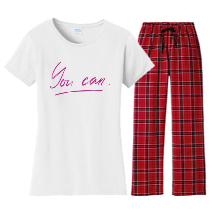 You Can Motivational Quote Women's Flannel Pajama Set