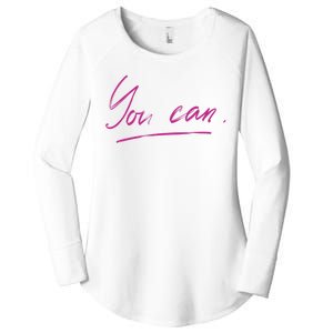 You Can Motivational Quote Women's Perfect Tri Tunic Long Sleeve Shirt