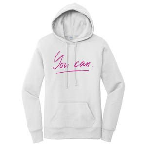 You Can Motivational Quote Women's Pullover Hoodie