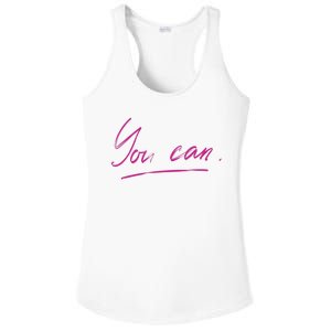 You Can Motivational Quote Ladies PosiCharge Competitor Racerback Tank