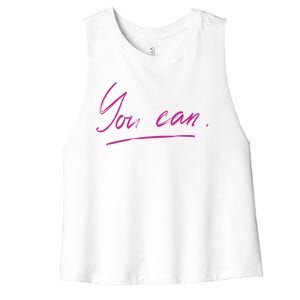 You Can Motivational Quote Women's Racerback Cropped Tank