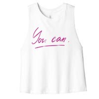 You Can Motivational Quote Women's Racerback Cropped Tank