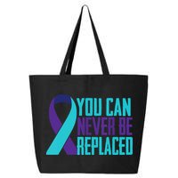 You Can Never Be Replaced Suicide Awareness 25L Jumbo Tote
