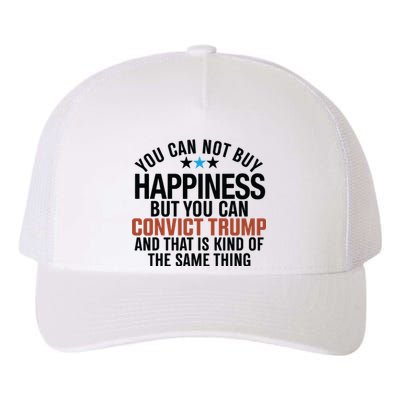 You Can Not Buy Happiness But You Can Convict Trump Yupoong Adult 5-Panel Trucker Hat