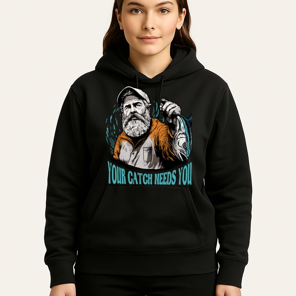 Your Catch Needs You Fishing Hoodie