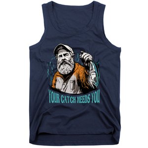 Your Catch Needs You Fishing Tank Top