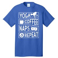 Yoga Coffee Naps Repeat Cute Gift Tall T-Shirt