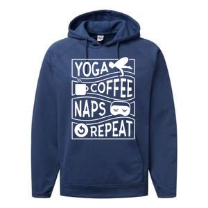 Yoga Coffee Naps Repeat Cute Gift Performance Fleece Hoodie