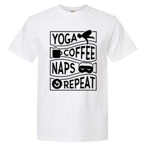 Yoga Coffee Naps Repeat Cute Gift Garment-Dyed Heavyweight T-Shirt