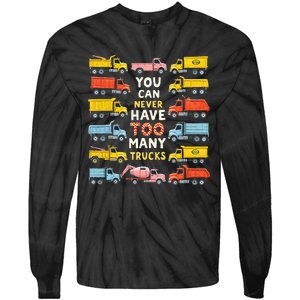 You Can Never Have Too Many Trucks Construction Trucks Tie-Dye Long Sleeve Shirt