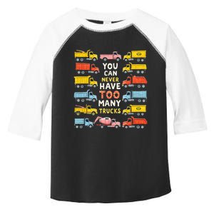 You Can Never Have Too Many Trucks Construction Trucks Toddler Fine Jersey T-Shirt