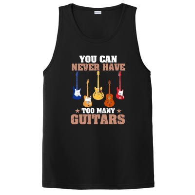 You Can Never Have Too Many Guitars Shirt Guitar Lover PosiCharge Competitor Tank