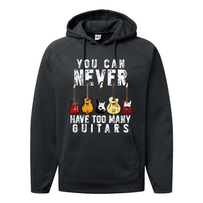 You Can Never Have Too Many Guitars Music Funny Gifts Performance Fleece Hoodie