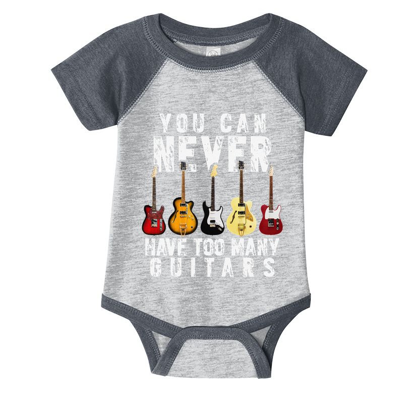 You Can Never Have Too Many Guitars Music Funny Gifts Infant Baby Jersey Bodysuit