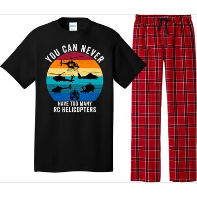 You Can Never Have Too Many Rc Helicopters Pajama Set