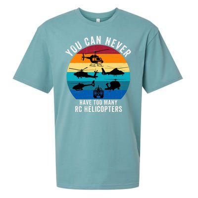 You Can Never Have Too Many Rc Helicopters Sueded Cloud Jersey T-Shirt