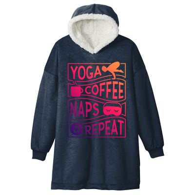 Yoga Coffee Naps Repeat Gift Hooded Wearable Blanket