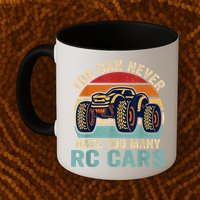 You Can Never Have Too Many Rc Car Racing Racer Lovers Fan Mug