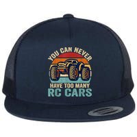 You Can Never Have Too Many Rc Car Racing Racer Lovers Fan Flat Bill Trucker Hat