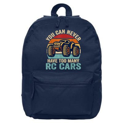 You Can Never Have Too Many Rc Car Racing Racer Lovers Fan 16 in Basic Backpack