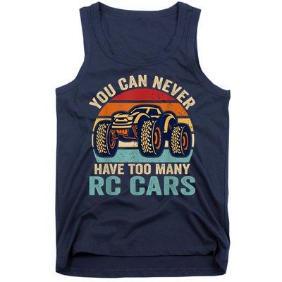 You Can Never Have Too Many Rc Car Racing Racer Lovers Fan Tank Top