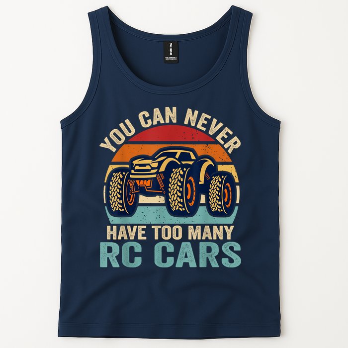 You Can Never Have Too Many Rc Car Racing Racer Lovers Fan Tank Top
