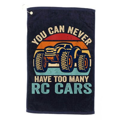 You Can Never Have Too Many Rc Car Racing Racer Lovers Fan Golf Towel