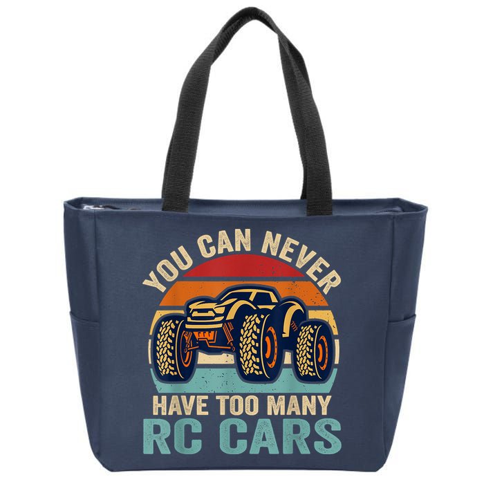 You Can Never Have Too Many Rc Car Racing Racer Lovers Fan Zip Tote Bag