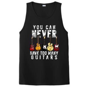 You Can Never Have Too Many Guitars Music Funny Gift PosiCharge Competitor Tank