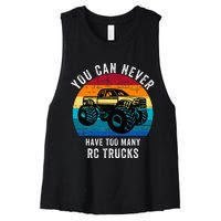 You Can Never Have Too Many Rc Trucks Women's Racerback Cropped Tank