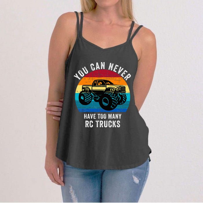 You Can Never Have Too Many Rc Trucks Women's Strappy Tank